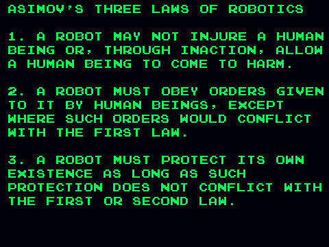 Asimov's Three Laws of Robotics